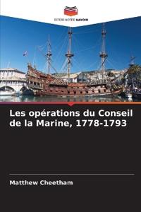 Les opérations du Conseil de la Marine, 1778-1793