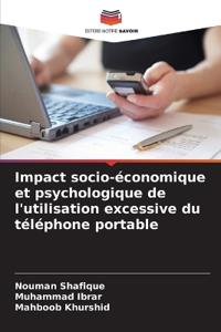 Impact socio-économique et psychologique de l'utilisation excessive du téléphone portable