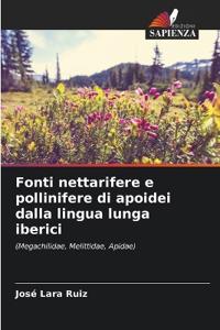 Fonti nettarifere e pollinifere di apoidei dalla lingua lunga iberici
