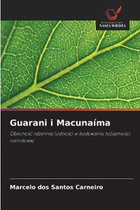 Guarani i Macunaíma
