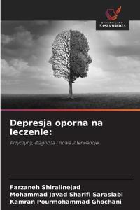 Depresja oporna na leczenie