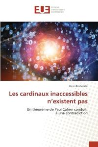 Les cardinaux inaccessibles n'existent pas