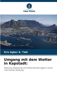 Umgang mit dem Wetter in Kapstadt