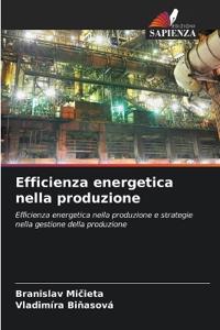 Efficienza energetica nella produzione
