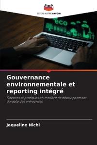 Gouvernance environnementale et reporting intégré