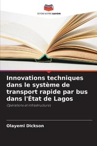 Innovations techniques dans le système de transport rapide par bus dans l'État de Lagos