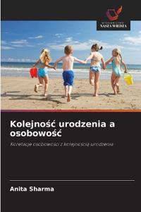 Kolejnosc urodzenia a osobowosc