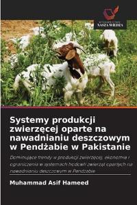 Systemy produkcji zwierzęcej oparte na nawadnianiu deszczowym w Pendżabie w Pakistanie