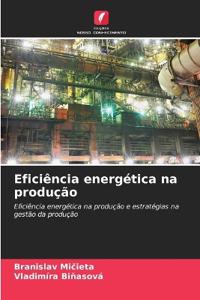 Eficiência energética na produção