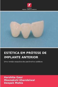 Estética Em Prótese de Implante Anterior