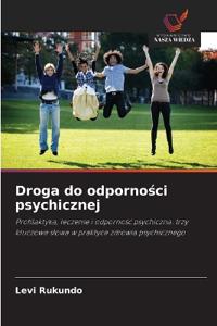 Droga do odpornosci psychicznej