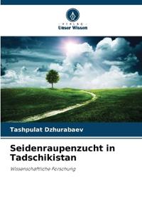 Seidenraupenzucht in Tadschikistan