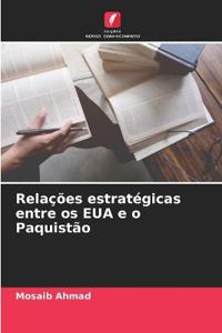 Relações estratégicas entre os EUA e o Paquistão