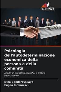 Psicologia dell'autodeterminazione economica della persona e della comunità