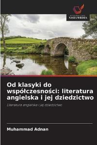 Od klasyki do wspólczesności
