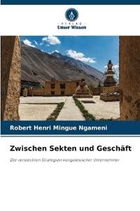 Zwischen Sekten und Geschäft