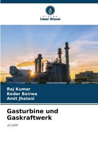 Gasturbine und Gaskraftwerk
