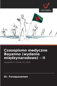Czasopismo medyczne Bayanno (wydanie międzynarodowe) - II