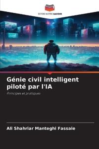 Génie civil intelligent piloté par l'IA