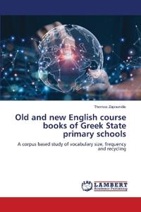 Old and new English course books of Greek State primary schools
