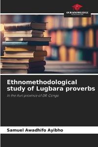 Ethnomethodological study of Lugbara proverbs