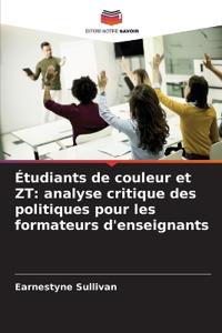 Étudiants de couleur et ZT