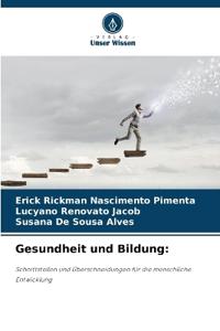 Gesundheit und Bildung