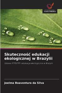 Skutecznosc edukacji ekologicznej w Brazylii