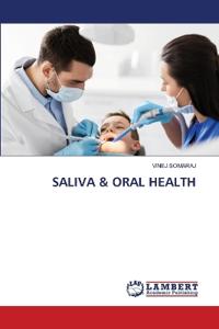 Saliva & Oral Health