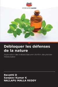 Débloquer les défenses de la nature