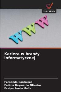 Kariera w branzy informatycznej