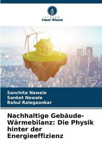 Nachhaltige Gebäude-Wärmebilanz