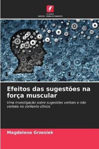 Efeitos das sugestões na força muscular