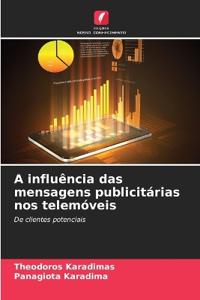 A influência das mensagens publicitárias nos telemóveis
