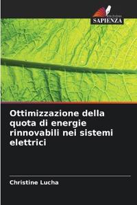 Ottimizzazione della quota di energie rinnovabili nei sistemi elettrici