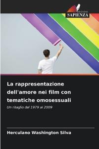 La rappresentazione dell'amore nei film con tematiche omosessuali
