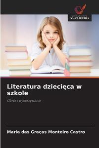 Literatura dziecieca w szkole
