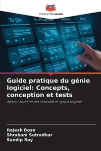 Guide pratique du génie logiciel