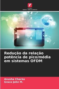 Redução da relação potência de pico/média em sistemas OFDM