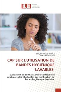 Cap Sur l'Utilisation de Bandes Hygienique Lavables