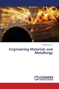 Engineering Materials and Metallurgy