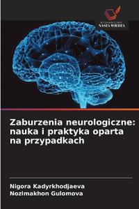 Zaburzenia neurologiczne