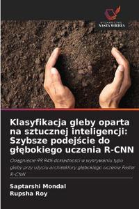 Klasyfikacja gleby oparta na sztucznej inteligencji