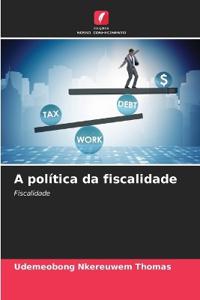 A política da fiscalidade