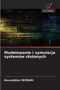 Modelowanie i symulacja systemów zlożonych