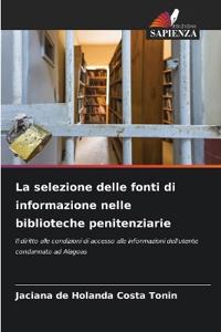La selezione delle fonti di informazione nelle biblioteche penitenziarie