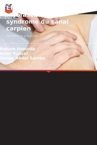 Effet du relâchement myofascial sur le syndrome du canal carpien