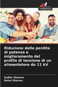 Riduzione delle perdite di potenza e miglioramento del profilo di tensione di un alimentatore da 11 kV
