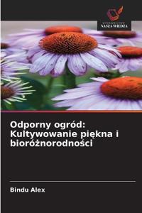 Odporny ogród