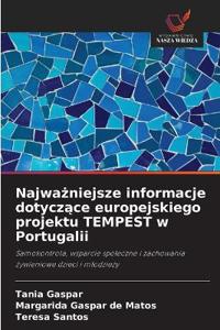 Najważniejsze informacje dotyczące europejskiego projektu TEMPEST w Portugalii